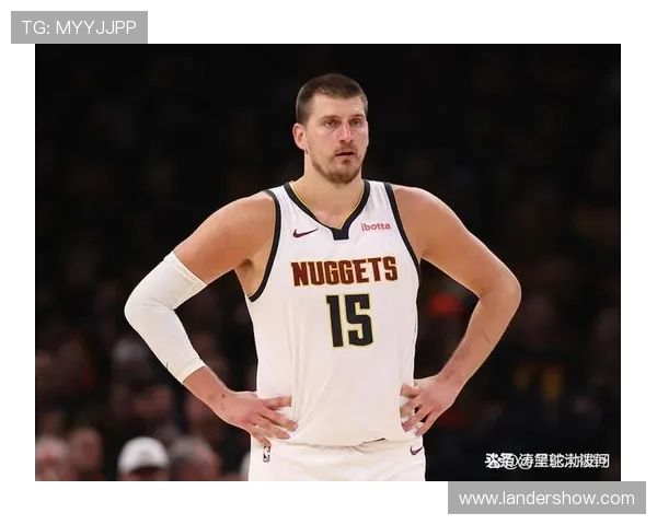 约基奇谈新赛季表现起伏认为不佳时刻也能带来积极影响